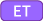 ET